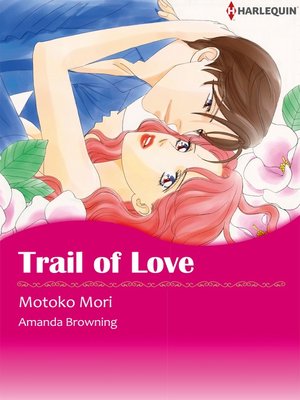 cover image of Trail of Love